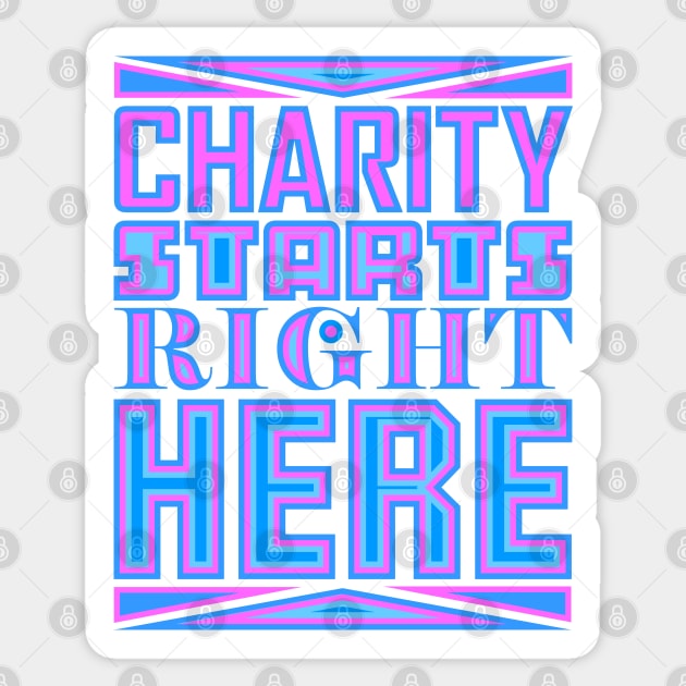 Charity Starts Right Here Sticker by Jokertoons